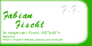 fabian fischl business card